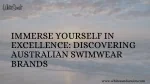 Immerse Yourself in Excellence: Discovering Australian Swimwear Brands - slide 1