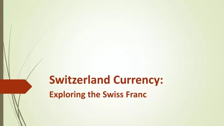 switzerland currency