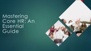 mastering core hr an essential guide