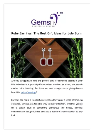 Ruby Earrings: The Best July Birthstone Gift