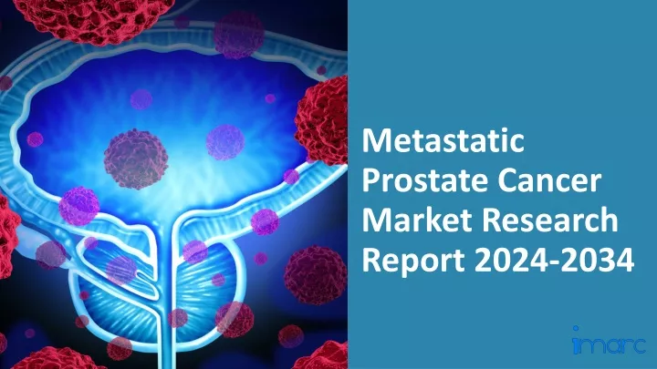 metastatic prostate cancer market research report 2024 2034