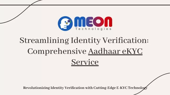 streamlining identity verification comprehensive