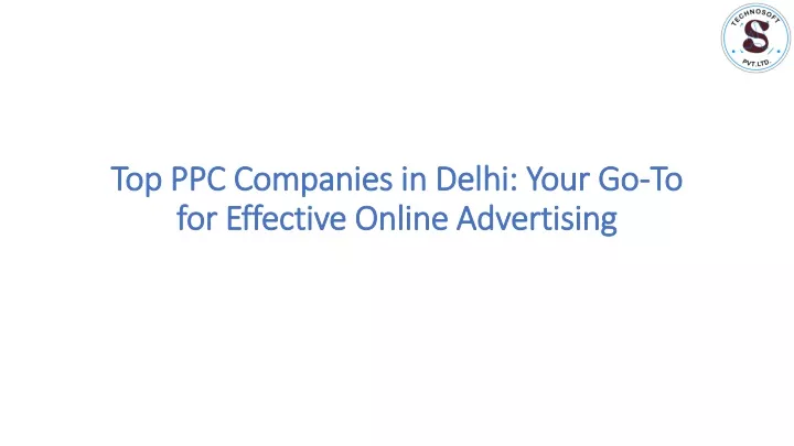 top ppc companies in delhi your go to for effective online advertising