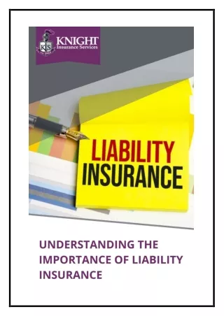 Understanding the Importance of Liability Insurance