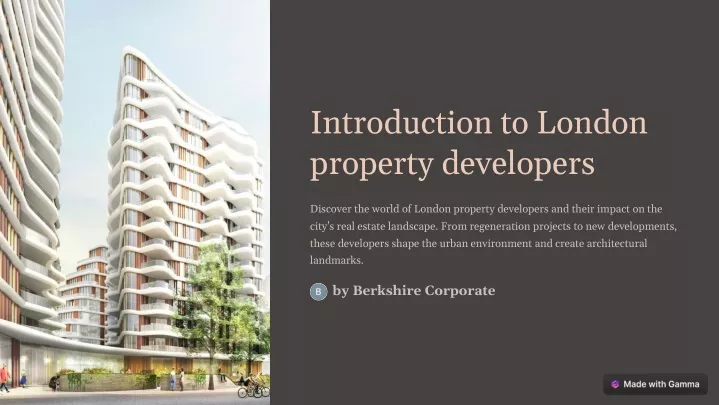 introduction to london property developers