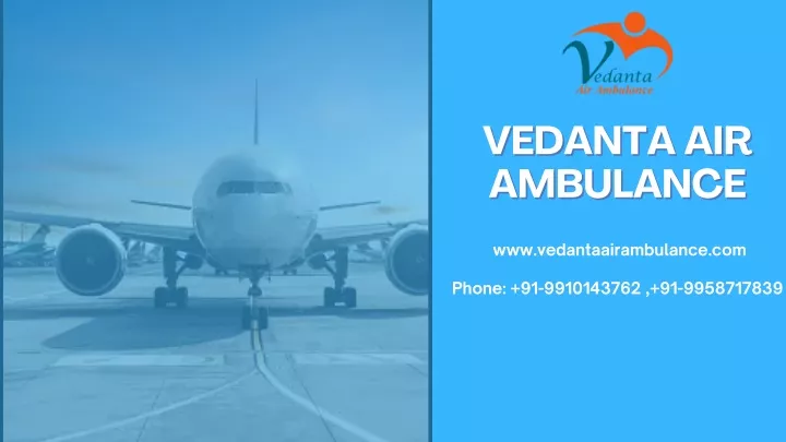 vedanta air vedanta air ambulance ambulance