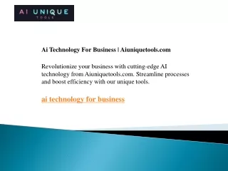 Ai Technology For Business  Aiuniquetools.com
