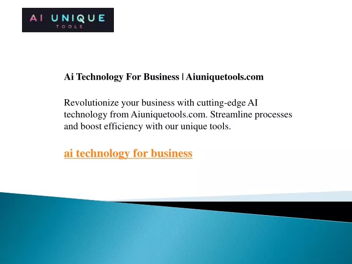 ai technology for business aiuniquetools