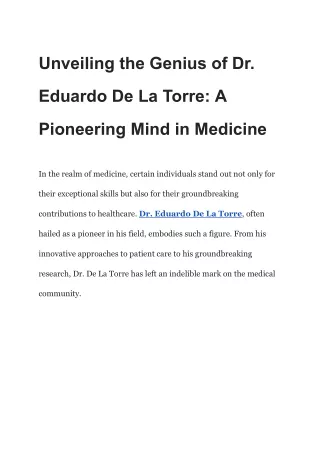 Unveiling the Genius of Dr. Eduardo De La Torre_ A Pioneering Mind in Medicine