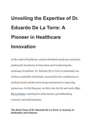 Exploring the Impact and Contributions of Dr. De La Torre in Healthcare