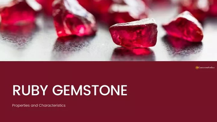 ruby gemstone properties and characteristics