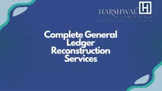 Complete General Ledger Reconstruction Services for business needs