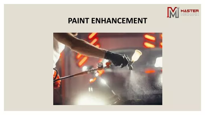 paint enhancement
