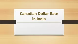 Canadian Dollar Rate in India