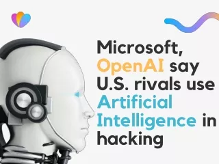 Techdrive Support: Microsoft, OpenAI say U.S. rivals use artificial intelligence