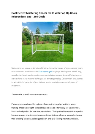 Goal Getter_ Mastering Soccer Skills with Pop-Up Goals, Rebounders, and 12x6 Goals