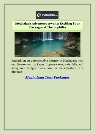 Meghalaya Adventure Awaits: Exciting Tour Packages at Thrillophilia