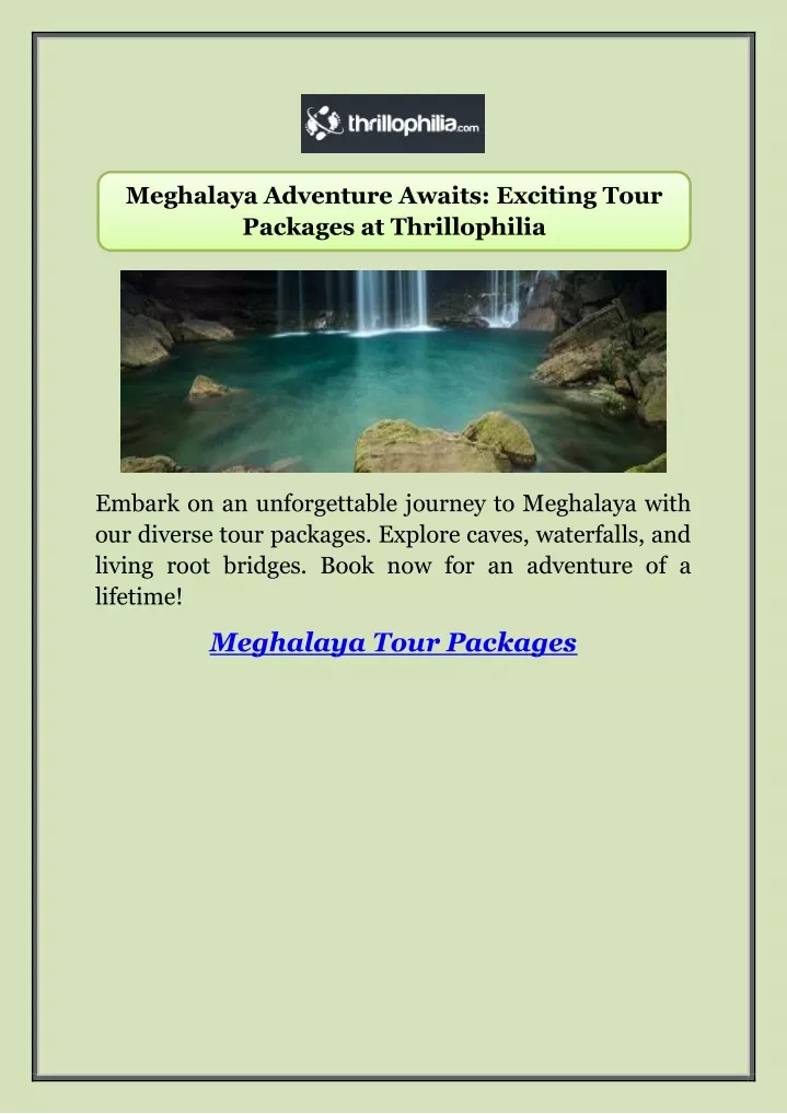 meghalaya adventure awaits exciting tour packages