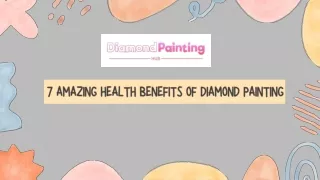 7 Amazing Health Benefits of Diamond Painting