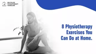 8 Physiotherapy Exercises You Can Do at Home