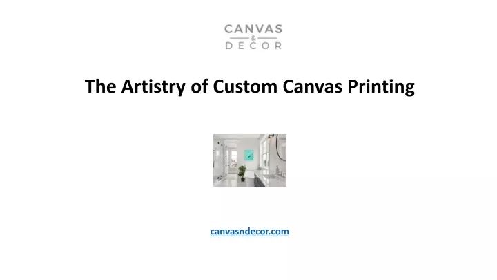the artistry of custom canvas printing
