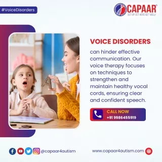 Voice Therapy or Voice disorders | Best Speech Therapy in Bangalore | CAPAAR