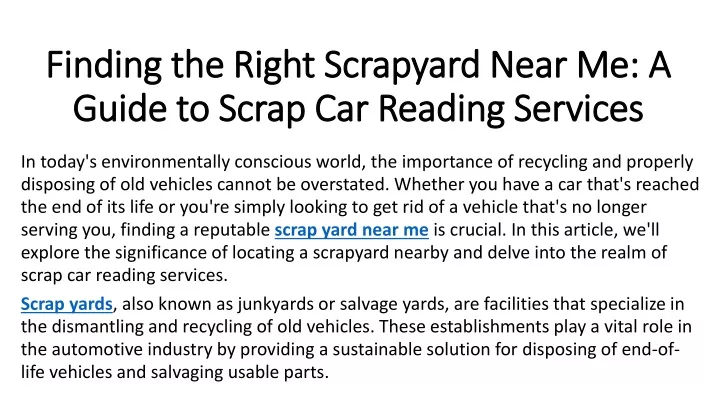 finding the right scrapyard near me a guide to scrap car reading services