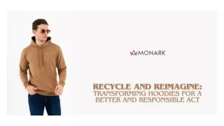 Recycle And Reimagine Transforming Hoodies For A Better And Responsible Act