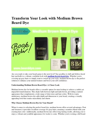 Transform Your Look with Medium Brown Beard Dye