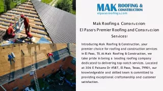 Mak Roofing & Construction  El Paso's Premier Roofing and Construction Services