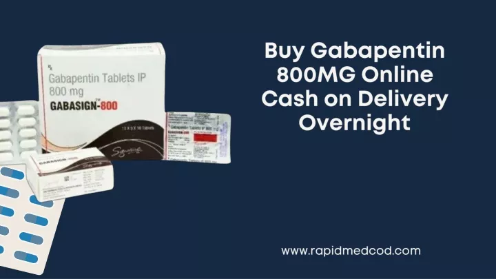 buy gabapentin 800mg online cash on delivery
