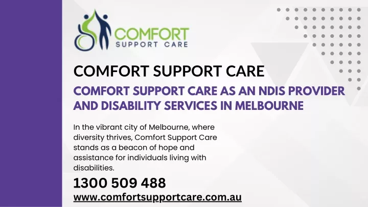comfort support care