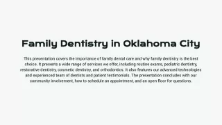 Family Dentistry in Oklahoma City