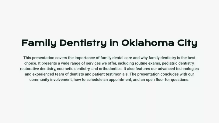 family dentistry in oklahoma city family