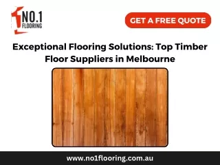Exceptional Flooring Solutions Top Timber Floor Suppliers in Melbourne