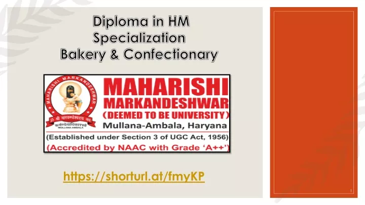 diploma in hm specialization bakery confectionary