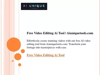 Free Video Editing Ai Tool  Aiuniquetools.com