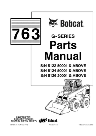 Bobcat 763 G-Series Skid Steer Loader Parts Catalogue Manual SN 512250001 and Above