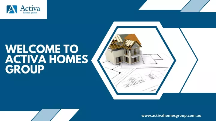 welcome to activa homes group