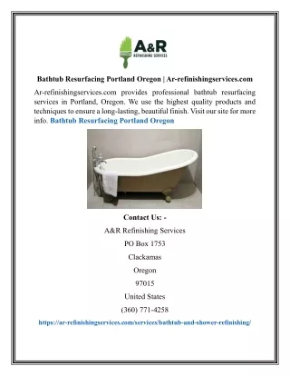 Bathtub Resurfacing Portland Oregon | Ar-refinishingservices.com