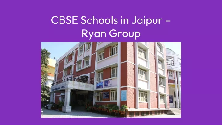 cbse schools in jaipur ryan group