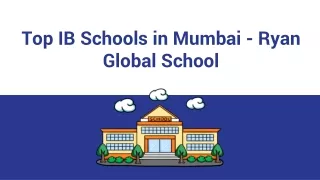 Top IB Schools in Mumbai - Ryan Global School