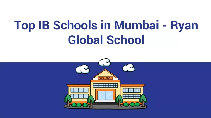 top ib schools in mumbai ryan global school