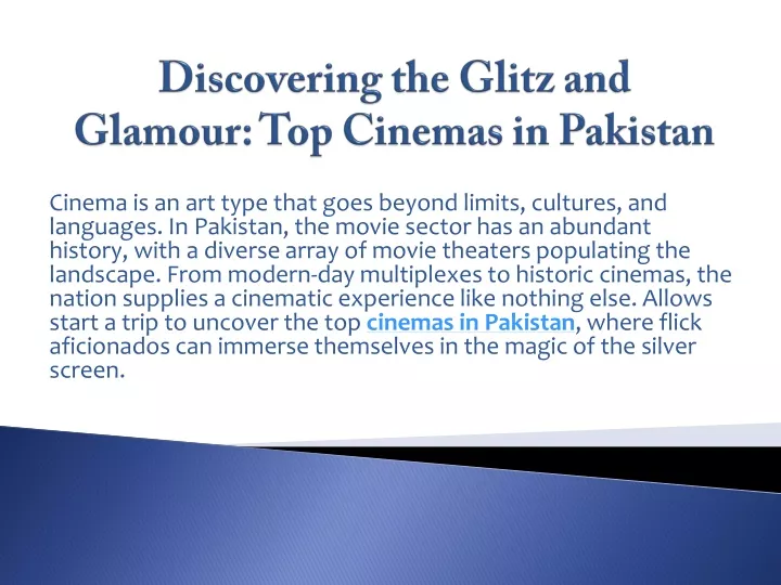 discovering the glitz and glamour top cinemas in pakistan