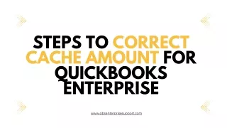Correct/Clear Cache Amount for QuickBooks Enterprise and Online