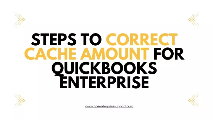 steps to correct cache amount for quickbooks