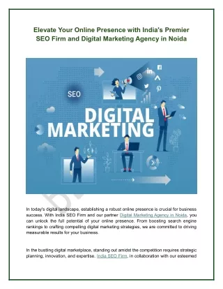 Elevate Your Online Presence with India's Premier SEO Firm and Digital Marketing Agency in Noida
