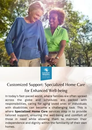 Customized Support Specialized Home Care for Enhanced Well-being