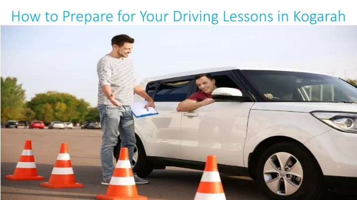 how to prepare for your driving lessons in kogarah