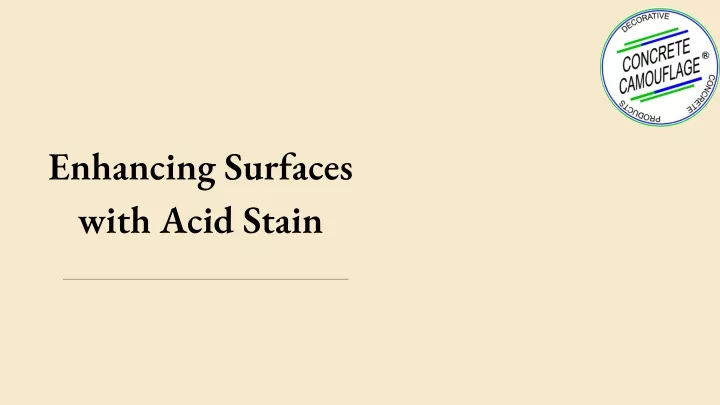 enhancing surfaces with acid stain
